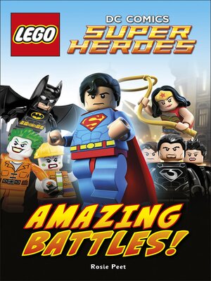 Lego DC Comics Super Heroes: Amazing Battles - ebook